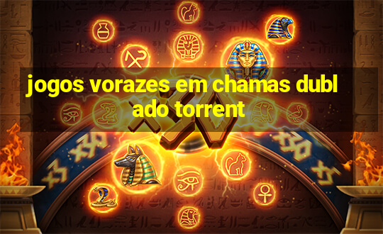 jogos vorazes em chamas dublado torrent