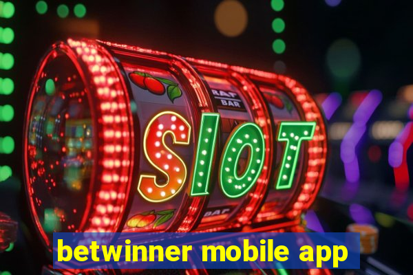 betwinner mobile app