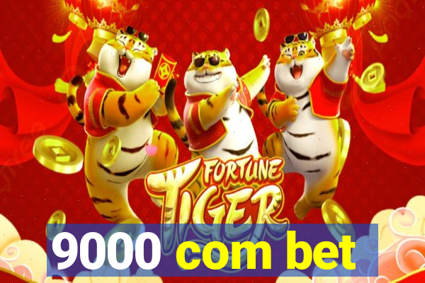 9000 com bet