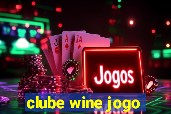 clube wine jogo