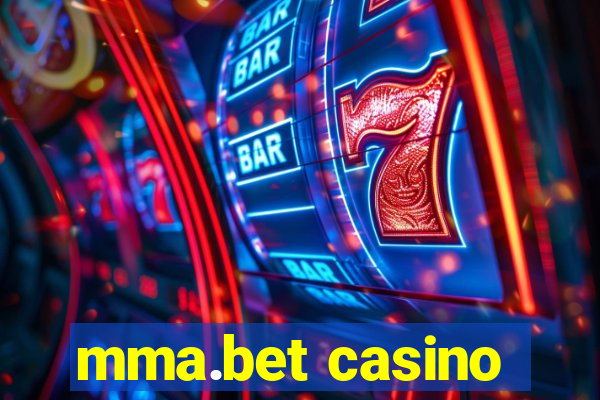 mma.bet casino