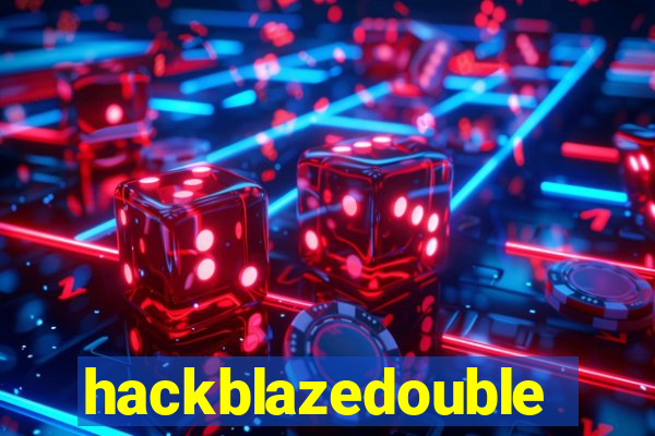 hackblazedouble