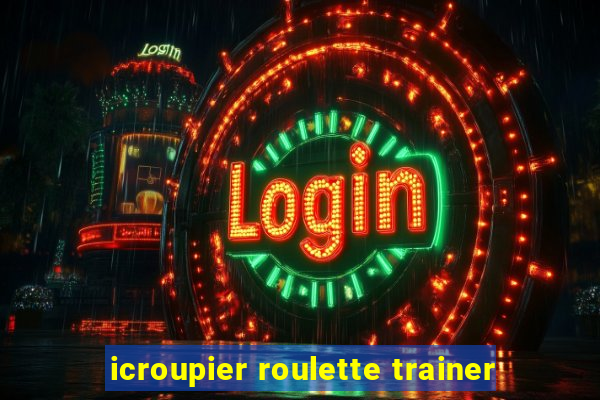 icroupier roulette trainer