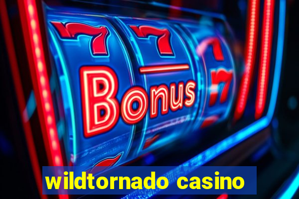 wildtornado casino