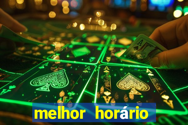 melhor horário para jogar fortune dragon hoje