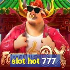 slot hot 777