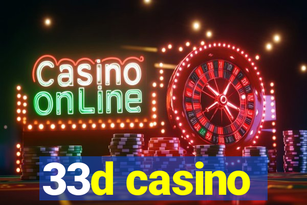 33d casino