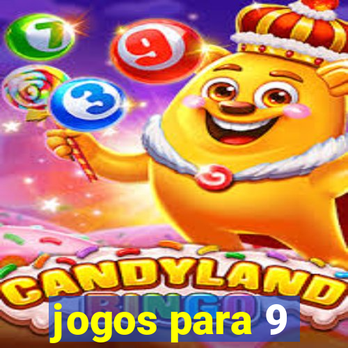 jogos para 9