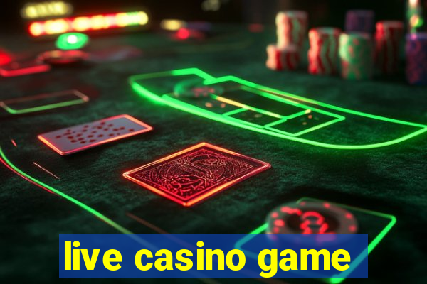 live casino game