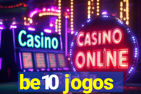 be10 jogos