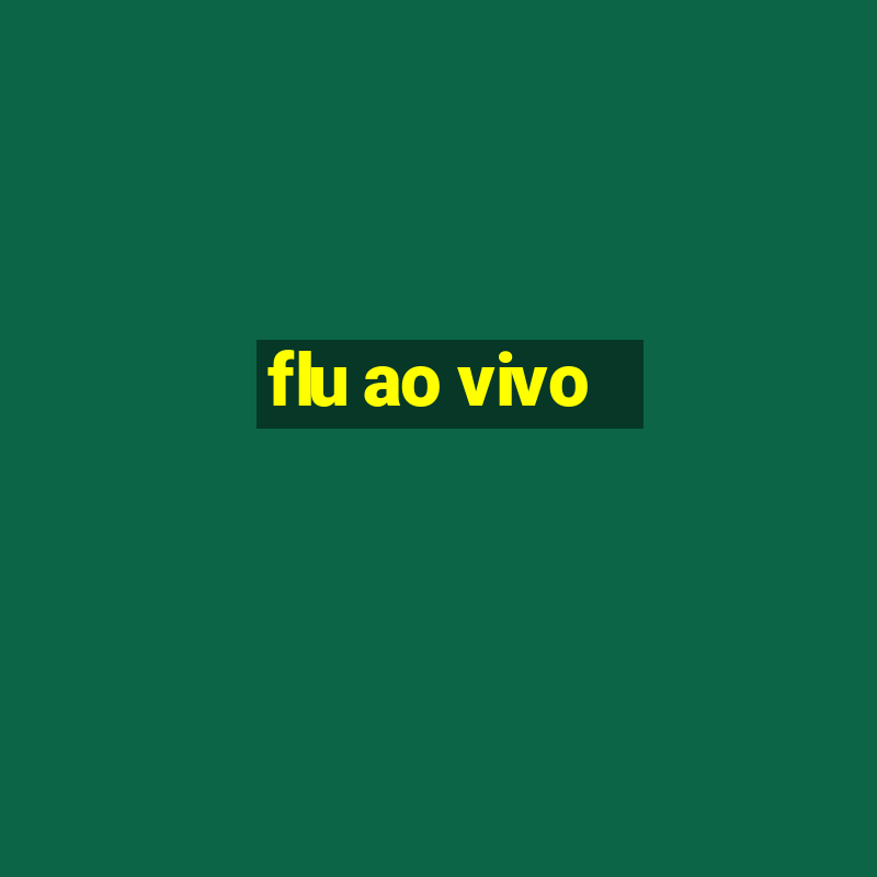 flu ao vivo