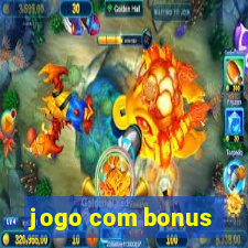 jogo com bonus