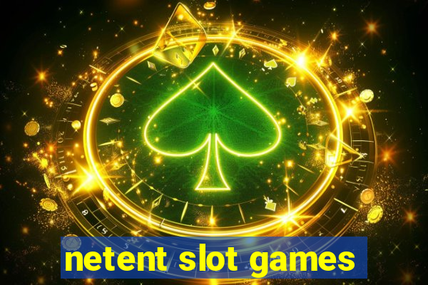 netent slot games