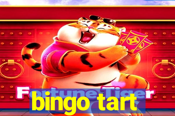 bingo tart