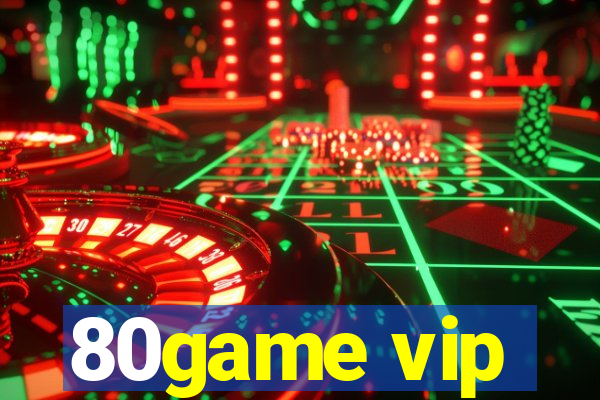 80game vip