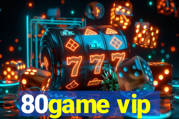 80game vip