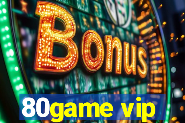 80game vip