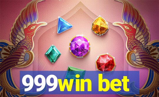 999win bet