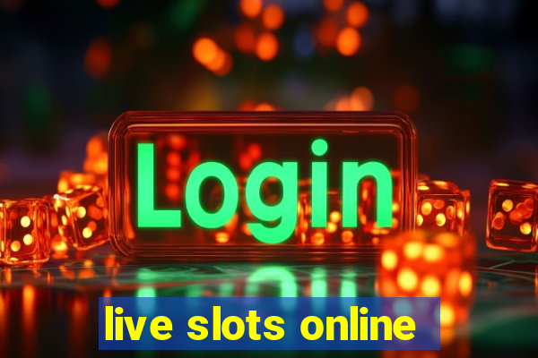 live slots online