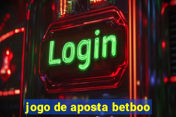 jogo de aposta betboo