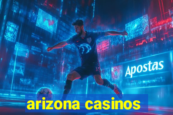 arizona casinos