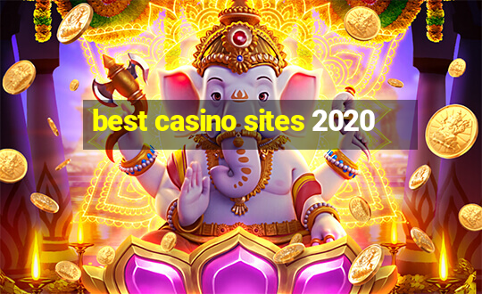 best casino sites 2020