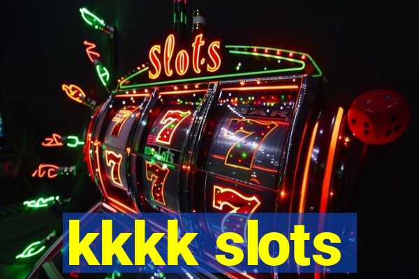 kkkk slots