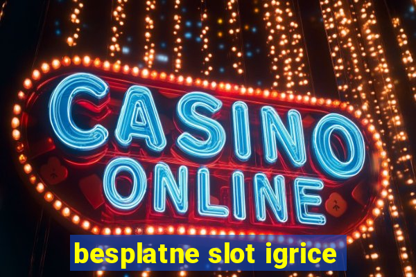 besplatne slot igrice