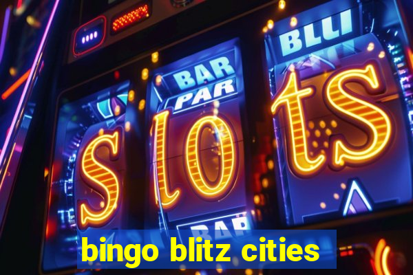 bingo blitz cities