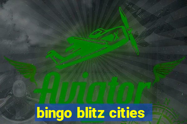 bingo blitz cities