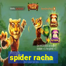 spider racha