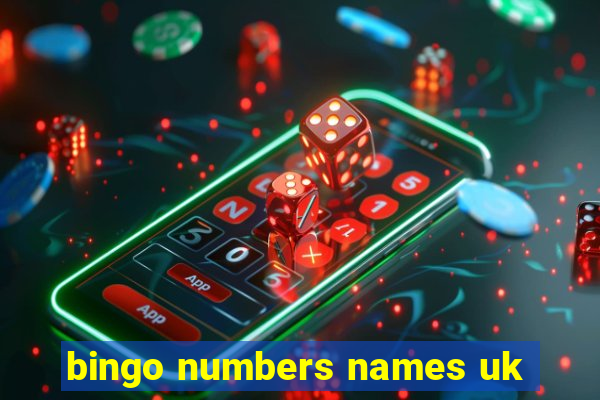 bingo numbers names uk