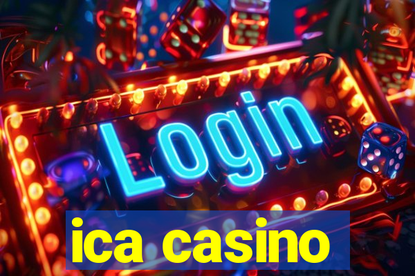 ica casino