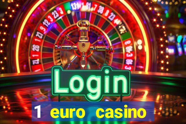 1 euro casino bonus 2020