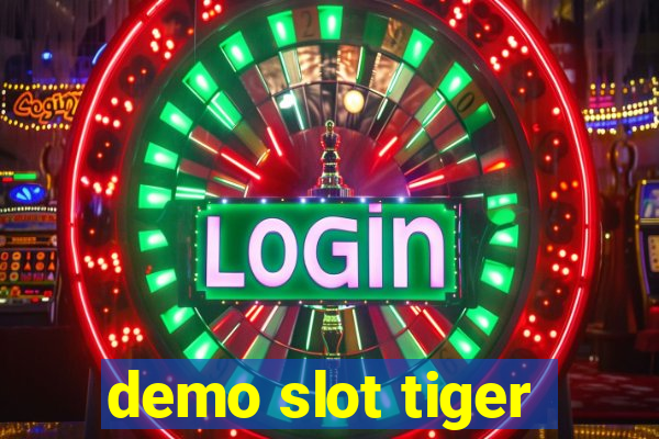 demo slot tiger