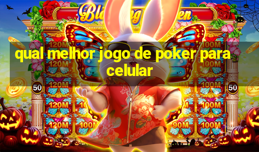 qual melhor jogo de poker para celular