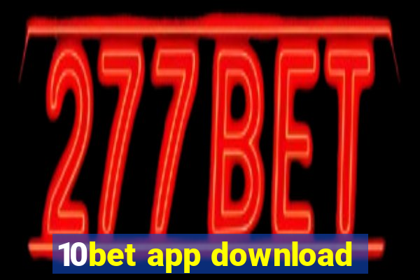 10bet app download