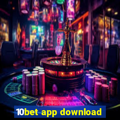 10bet app download