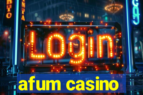 afum casino