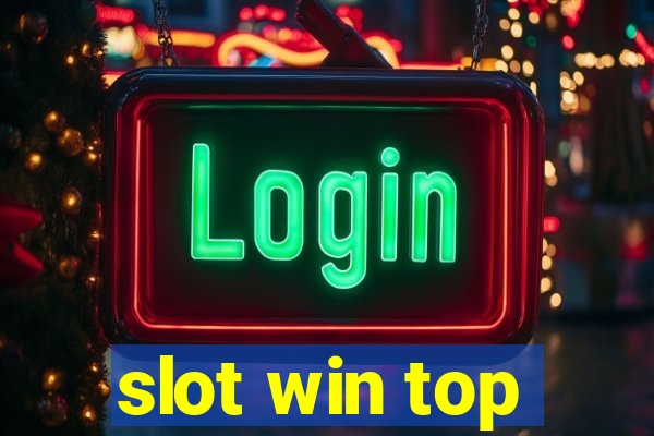 slot win top