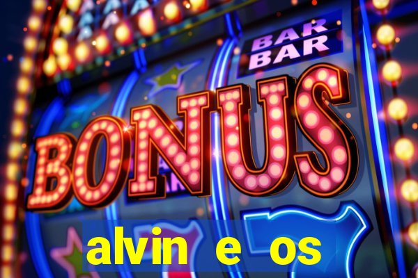 alvin e os esquilos 3 rede canais