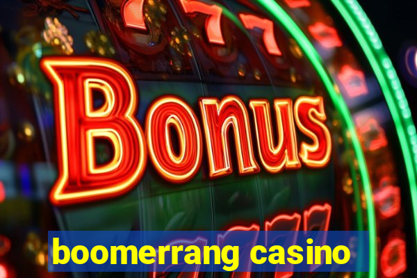 boomerrang casino