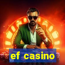 ef casino