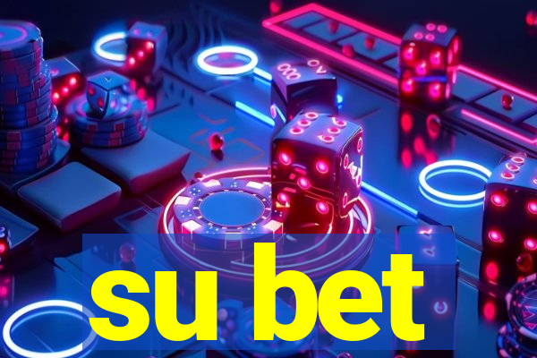 su bet