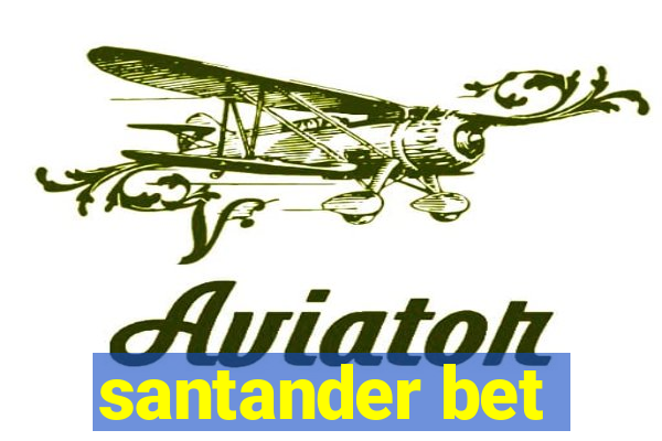 santander bet