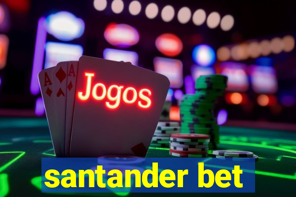 santander bet