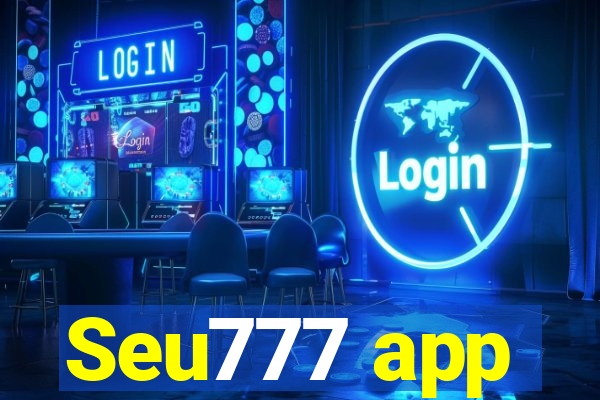 Seu777 app