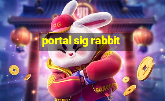 portal sig rabbit