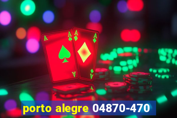 porto alegre 04870-470