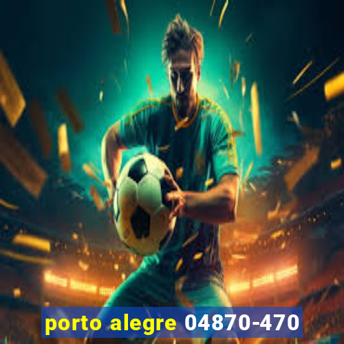 porto alegre 04870-470